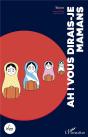 Ah ! Vous Dirais-Je Mamans - Preview