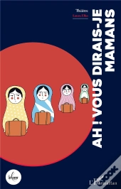 Ah ! Vous Dirais-Je Mamans