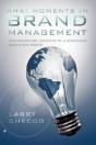 Aha Moments In Brand Management - Preview