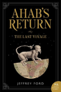 Ahab'S Return - Preview