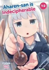 Aharen-San Is Indecipherable (Omnibus) Vol. 1-2