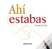 Ahí Estabas