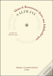 Capa do artigo Ahmed Bouanani Dans Ma Bibliothèque