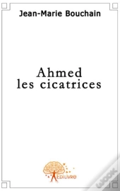 Ahmed Les Cicatrices