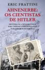 Ahnenerbe: Os Cientistas de Hitler - Preview