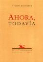 Ahora, Todavía - Preview