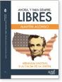 Ahora, Y Para Siempre, Libres - Preview