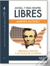 Capa do artigo Ahora, Y Para Siempre, Libres