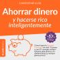 Ahorrar Dinero Y Hacerse Rico Inteligentemente - Preview