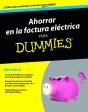 Ahorrar En La Factura Eléctrica Para Dummies - Preview