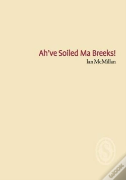 Capa do artigo Ah'Ve Soiled Ma Breeks