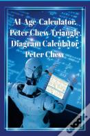 Ai Age Calculator Peter Chew Triangle Diagram Calculator .