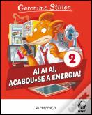 Ai Ai Ai, Acabou-se a Energia!