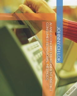 Capa do artigo Ai And Economy Environment Predict Consumer Behavioral Methods