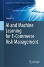 Ai And Machine Learning For E-Commerce Risk Management - Preview