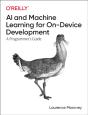 Ai And Machine Learning For On-Device Development - Preview