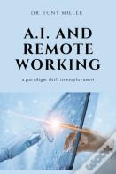 A.I. And Remote Working