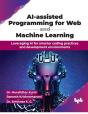 Ai-Assisted Programming For Web And Machine Learning - Preview