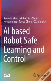 Capa do artigo Ai Based Robot Safe Learning And Control