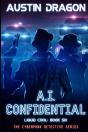 A.I. Confidential (Liquid Cool, Book 6) - Preview