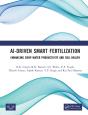 Ai-Driven Smart Fertilization - Preview