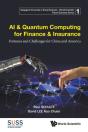 Ai & Quantum Computing For Finance & Insurance: Fortunes And Challenges For China And America - Preview