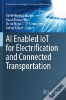 Ai Enabled Iot For Electrification And Connected Transportation