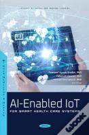 Ai-Enabled Iot For Smart Health Care Systems