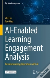 Ai-Enabled Learning Engagement Analysis