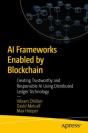 Ai Frameworks Enabled By Blockchain - Preview
