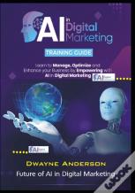 Ai In Digital Marketing Training Guide