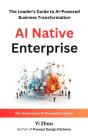 Ai Native Enterprise - Preview