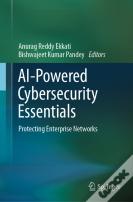 Ai-Powered Cybersecurity Essentials