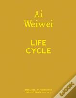 Ai Weiwei: Life Cycle