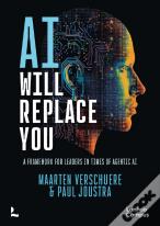 Ai Will Replace You