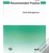 Aiaa Recommended Practice For Parts Management