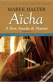 Capa do artigo Aïcha, a Bem-Amada de Maomé