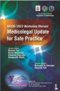 Aicog 2023 Workshop Manual: Medicolegal Update For Safe Practice - Preview