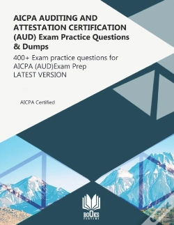 Capa do artigo Aicpa Auditing And Attestation Certification (Aud) Exam Practice Questions & Dumps