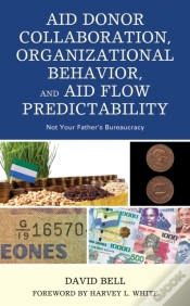 Capa do artigo Aid Donor Collaboration, Organizational Behavior, And Aid Flow Predictability