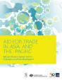 Aid For Trade In Asia And The Pacific - Preview