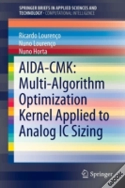 Capa do artigo Aida-Cmk: Multi-Algorithm Optimization Kernel Applied To Analog Ic Sizing