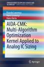 Aida-Cmk: Multi-Algorithm Optimization Kernel Applied To Analog Ic Sizing - Preview