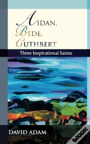 Capa do artigo Aidan, Bede, Cuthbert