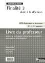 Aide A La Decision Bts - Finalite 3 - Bts Assistant De Manager (Les Finalites) Professeur 2008 - Preview