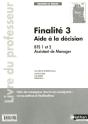 Aide A La Decision Bts Finalite 3 (Les Finalites) Professeur 2011 - Preview