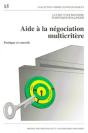 Aide À La Négociation Multicritère : Pratiques Et Conseils - Preview