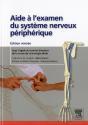 Aide À L'Examen Du Systeme Nerveux Périphérique (2e Édition) - Preview
