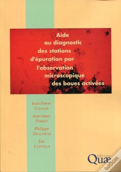 Capa do artigo Aide Au Diagnostic Des Stations D'Épuration Par L'Observation Microscopique ; Des Boues Activées
