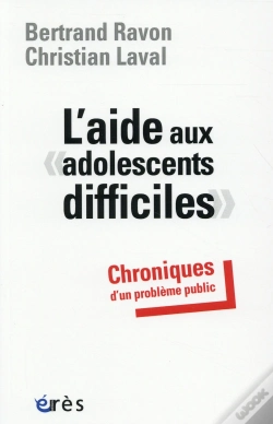 Capa do artigo Aide Aux Adolescents Difficiles - Chroniques D'Un Probleme Public (L')